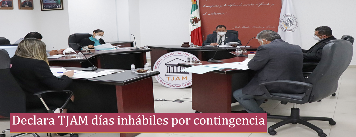 Declara TJAM días inhábiles por contingencia